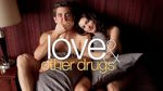 Love and other drugs