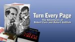 Turn Every Page - The Adventures of Robert Caro & Robert Gottlieb