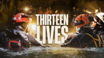 THIRTEEN LIVES
