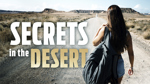 Secrets In The Desert