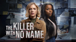 The Killer With No Name
