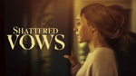 Shatterred Vows