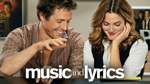 Music and Lyrics