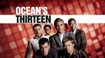 Ocean's Thirteen