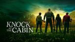 Knock at the Cabin