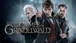 Fantastic Beasts: The Crimes of Grindelwald