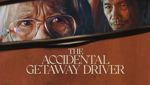 The Accidental Getaway Driver