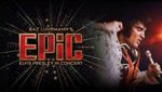 Epic : Elvis Presley in Concert