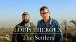 Louis Theroux: The Settlers