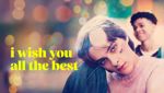 I Wish You All the Best