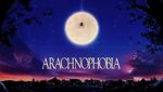 Arachnophobia