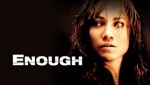 Enough