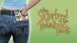 The Sisterhood of the Traveling Pants