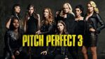 Pitch Perfect 3