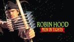 Robin Hood - Men In Tights