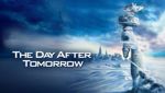 The Day After Tomorrow