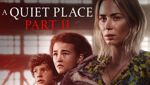 A Quiet Place Part II
