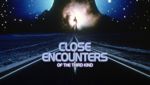 Close Encounters Of The Third Kind