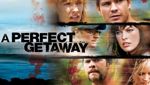 A Perfect Getaway