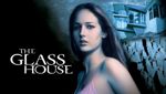 The Glass House
