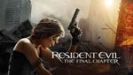 Resident Evil: the Final Chapter