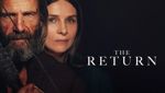 The Return