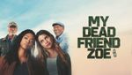 My Dead Friend Zoe