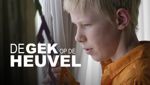 De gek op de heuvel