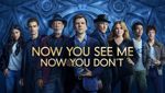 Now You See Me: Now You Don't
