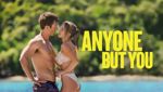 Anyone But You