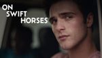 On Swift Horses
