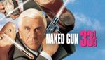 Naked Gun 33 1/3