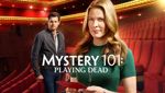 Mystery 101: Playing Dead