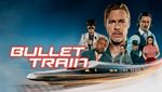 Bullet Train