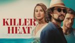 Killer Heat