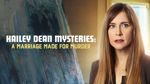 Hailey Dean Mystery: A Marriage Made for Murder