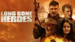 Long Gone Heroes
