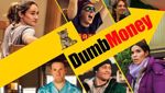 Dumb Money