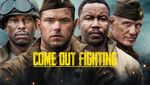 Come Out Fighting
