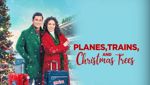 Planes, Trains and Christmas Trees