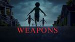 Weapons