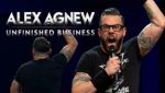 Alex Agnew - Unfinished Business