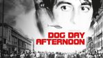 Dog Day Afternoon